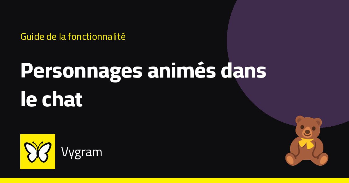 Personnages animés dans le chat — Vygram